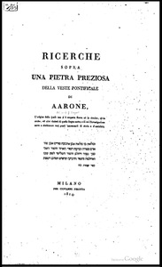 Ricerche sopra una pietra preziosa della vêste pontificale di Aarone